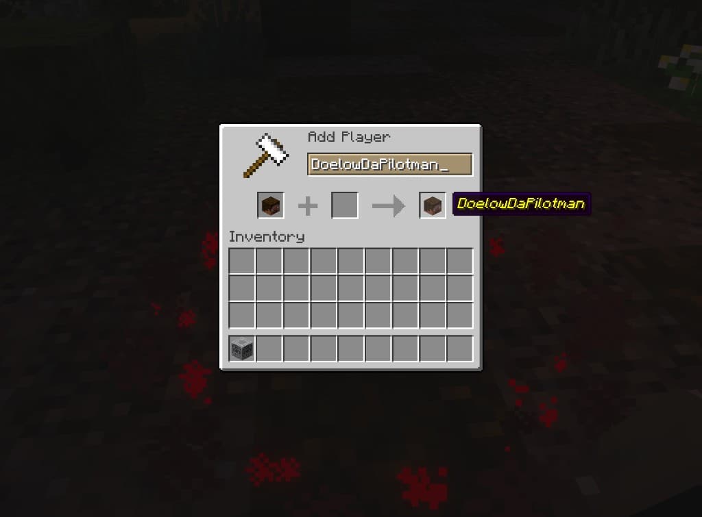 Add Player anvil — type a name and click the head on the right to add them